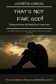 Paperback That's Not Fair GOD! Book