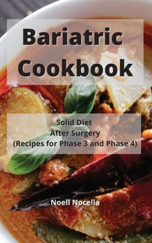 Bariatric Cookbook: Solid Diet After Surgery