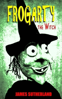 Paperback Frogarty the Witch Book