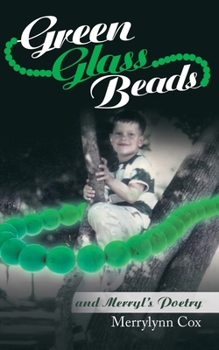 Paperback Green Glass Beads: And Merryl's Poetry Book