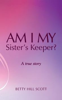 Paperback Am I My Sister's Keeper? Book