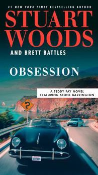 Obsession - Book #6 of the Teddy Fay