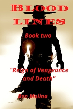 Paperback Bloodlines: Reign of vengeance and death Book
