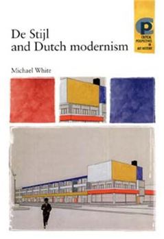 Paperback De Stijl and Dutch Modernism Book