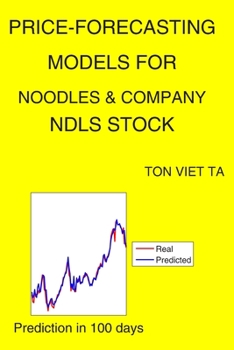 Paperback Price-Forecasting Models for Noodles & Company NDLS Stock Book