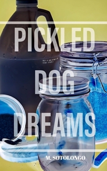 Paperback Pickled Dog Dreams Book