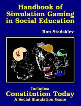 Paperback Handbook of Simulation Gaming in Social Education / Constitution Today Book