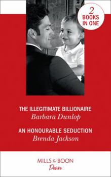 Paperback The Illegitimate Billionaire (Desire) Book