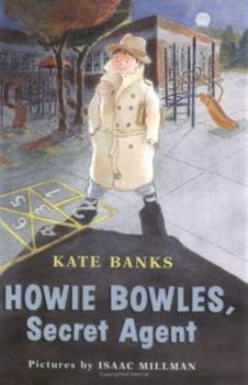 Hardcover Howie Bowles, Secret Agent Book