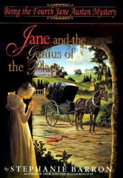 Jane and the Genius of the Place: Being the Fourth Jane Austen Mystery - Book #4 of the Jane Austen Mysteries