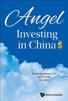 Paperback Angel Investing in China Book