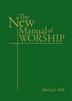 Paperback The New Manual of Worship Book