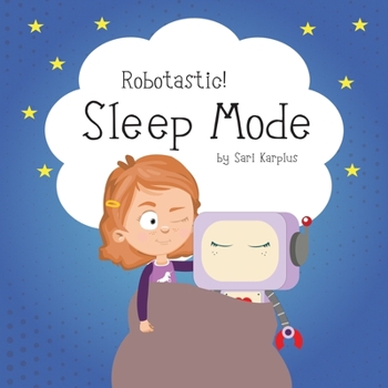 Paperback Robotastic! Sleep Mode Book