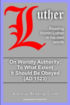 Paperback On Worldly Authority - To What Extent It Should Be Obeyed Book