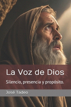 Paperback La Voz de Dios: Silencio, presencia y propósito. [Spanish] Book