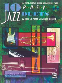 Paperback 10 Easy Jazz Duets: C (Flute, Guitar, Violin, Vibraharp, Piano), Book & Online Audio Book