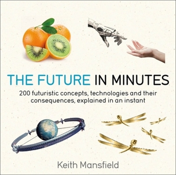 Paperback The Future in Minutes Book