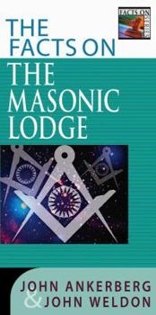 Paperback The Facts on the Masonic Lodge (The Facts On Series) Book