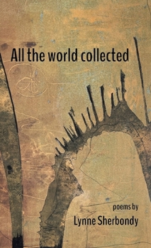 Hardcover All the world collected Book