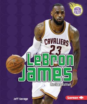 Lebron James - Book  of the Amazing Athletes