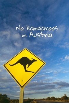 Paperback No kangaroos in Austria Book