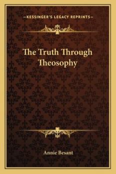Paperback The Truth Through Theosophy Book