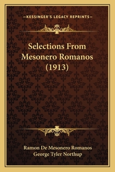 Paperback Selections From Mesonero Romanos (1913) Book