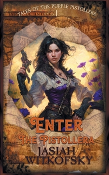 Paperback Enter the Pistollera Book