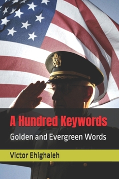 Paperback A Hundred Keywords: Golden and Evergreen Words Book