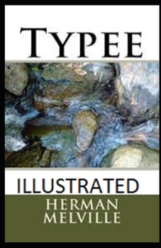 Paperback Typee Illustrated Book