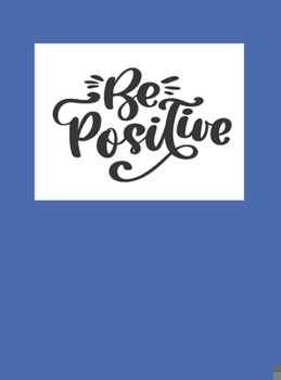 Hardcover Be Positive Book