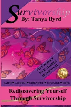 Paperback Survivorship - Tanya Byrd Book