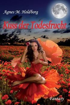 Paperback Kuss der Todesfrucht [German] Book