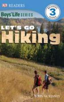 Let's Go Hiking - Book  of the DK Boy's Life Series