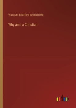 Paperback Why am i a Christian Book