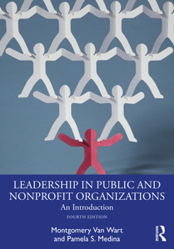 Paperback Leadership in Public and Nonprofit Organizations: An Introduction Book