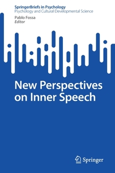 Paperback New Perspectives on Inner Speech Book
