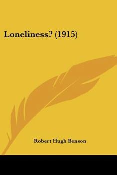 Paperback Loneliness? (1915) Book