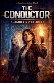 Paperback The Conductor Season Five-Eternity Book
