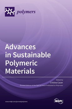Hardcover Advances in Sustainable Polymeric Materials Book