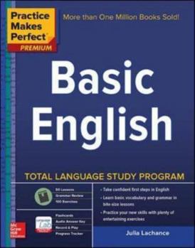 Paperback Practice Makes Perfect Basic English, Second Edition: (beginner) 250 Exercises + 40 Audio Pronunciation Exercises Via App Book