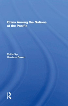 Hardcover China Among the Nations of the Pacific Book