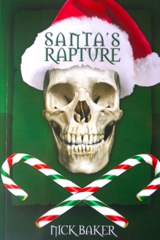 Paperback Santa's Rapture Book