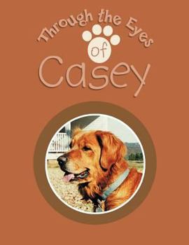 Paperback Through the Eyes of Casey Book