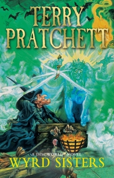Wyrd Sisters (A Discworld Novel)
