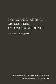 Paperback Inorganic Adduct Molecules of Oxo-Compounds Book