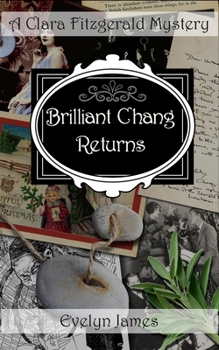 Paperback Brilliant Chang Returns: A Clara Fitzgerald Mystery Book