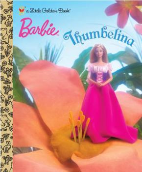 Hardcover Thumbelina (Barbie) Book