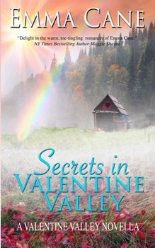 Secrets In Valentine Valley: A Valentine Valley Novella - Book #6.5 of the Valentine Valley