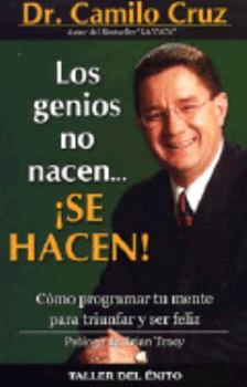 Paperback Los Genios No Nacen, Se Hacen [Spanish] Book